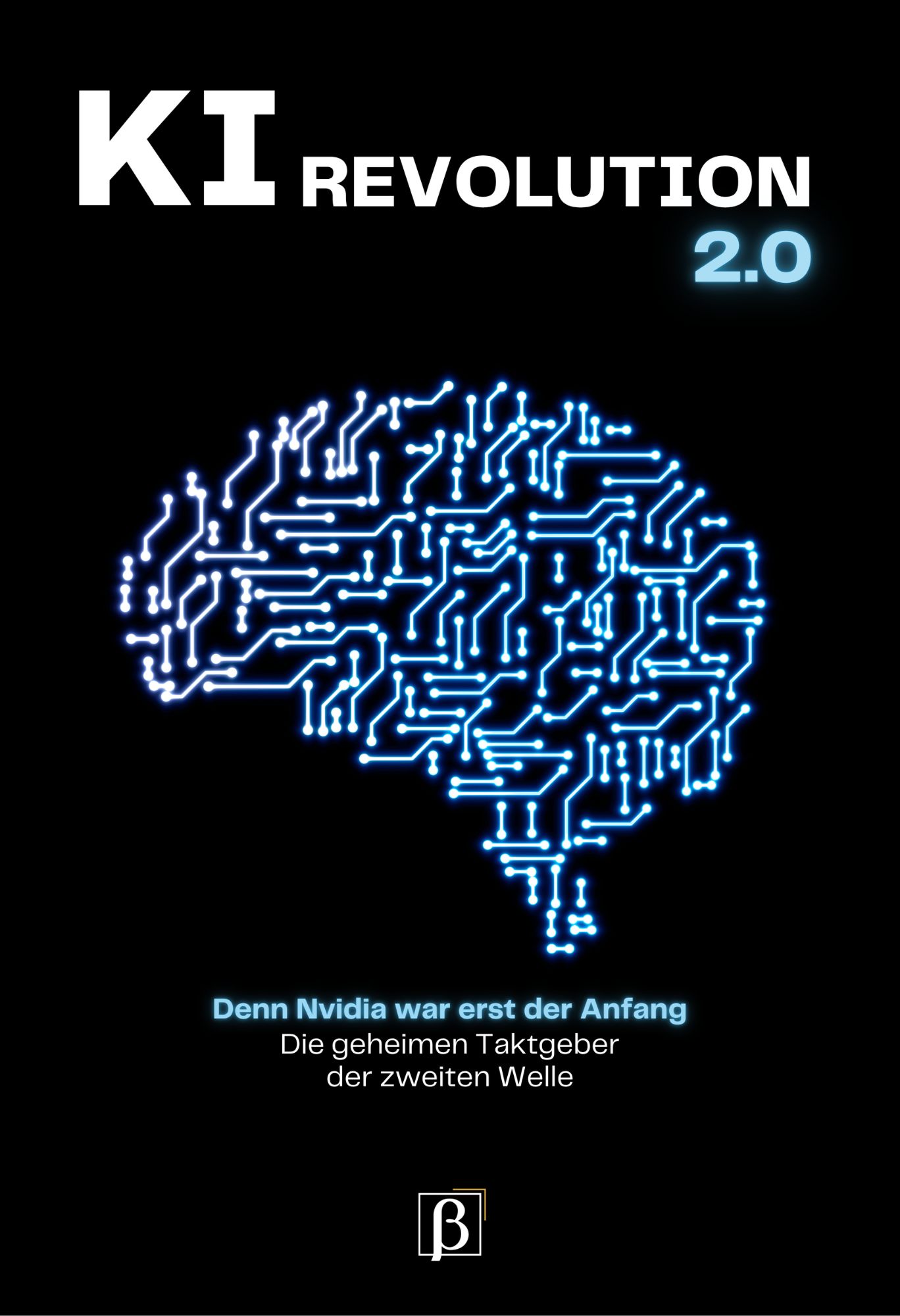 KI-Revolution 2.0 – die geheimen Taktgeber