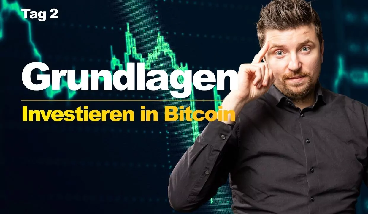 Tag 2: Investieren in Bitcoin