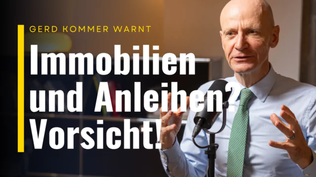 Darum warnt Kommer vor Anleihen und Immobilien + so investiert der ETF-Papst konkret